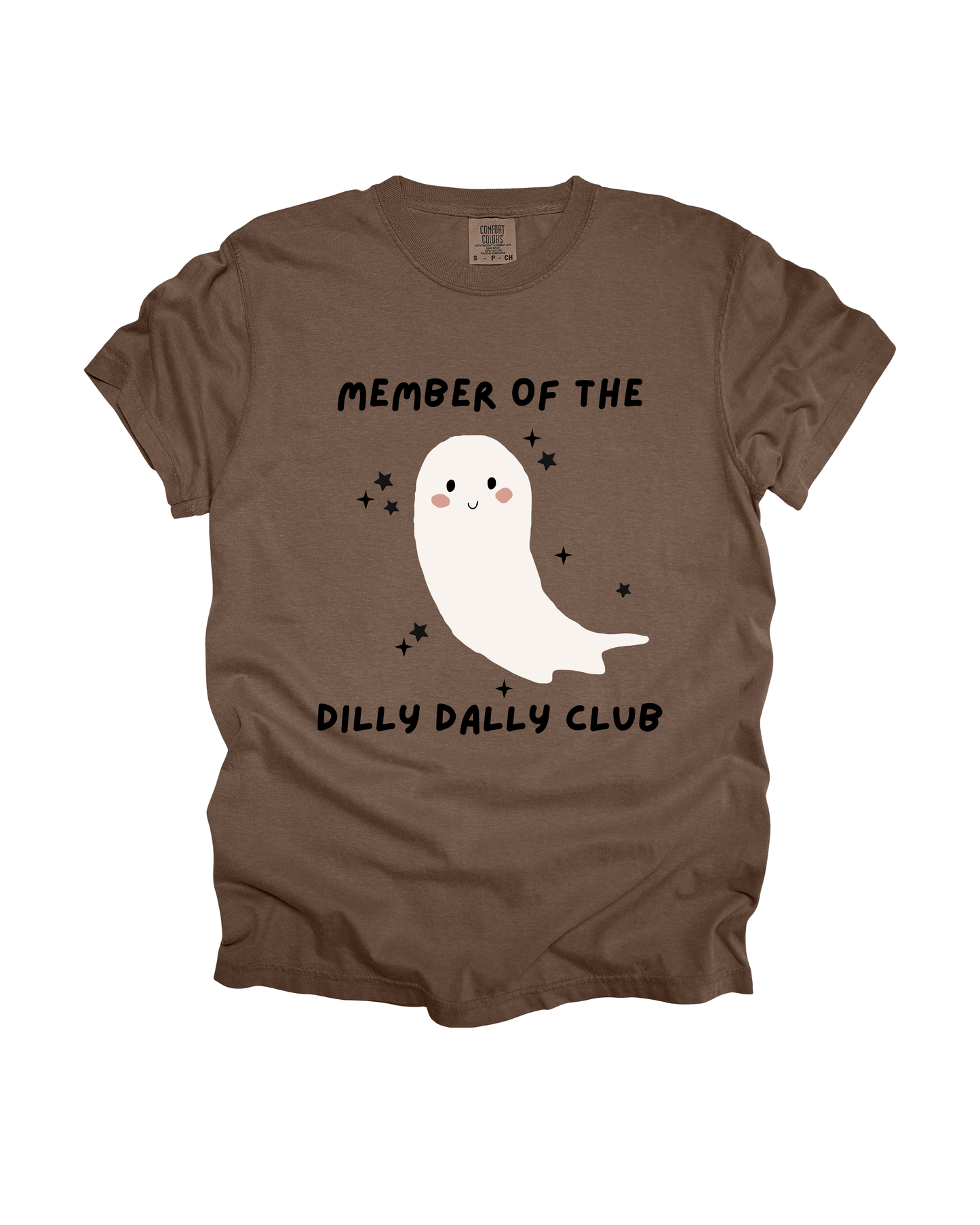 Member Of The Dilly Dally Club Adult Tee