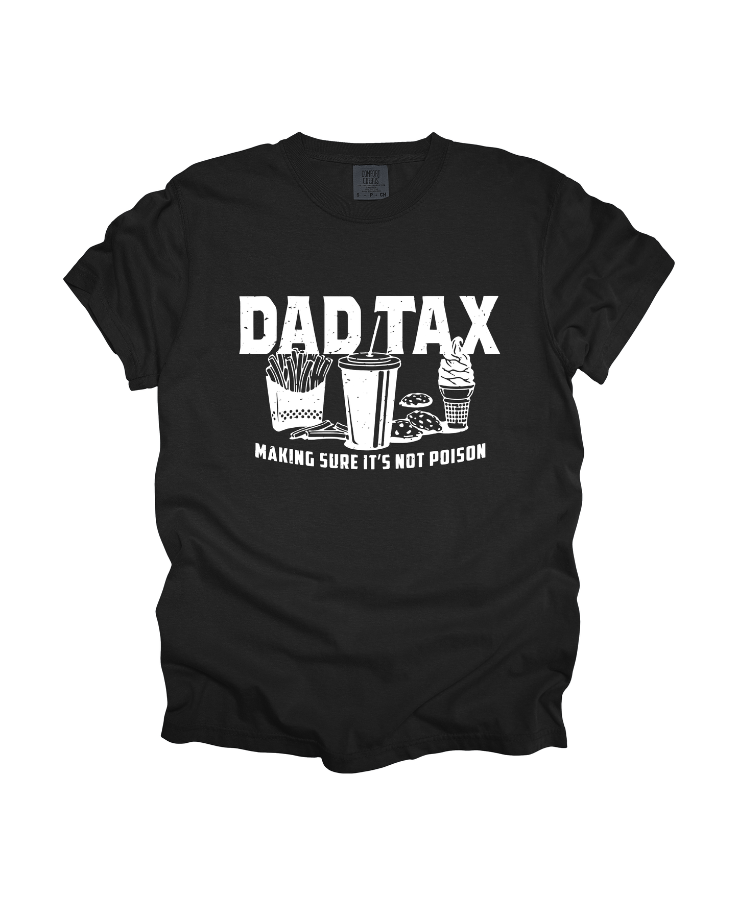 Dad Tax Adult Tee