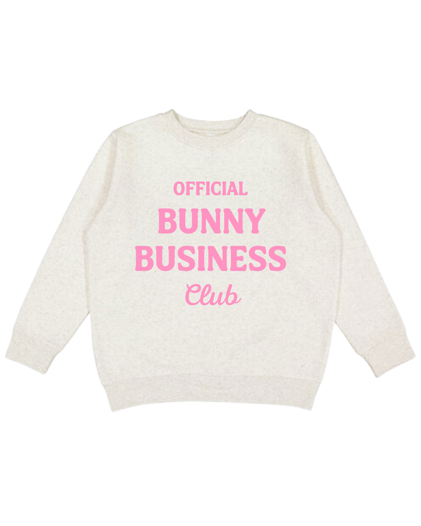 Official Bunny Business Club Adult Sweatshirt