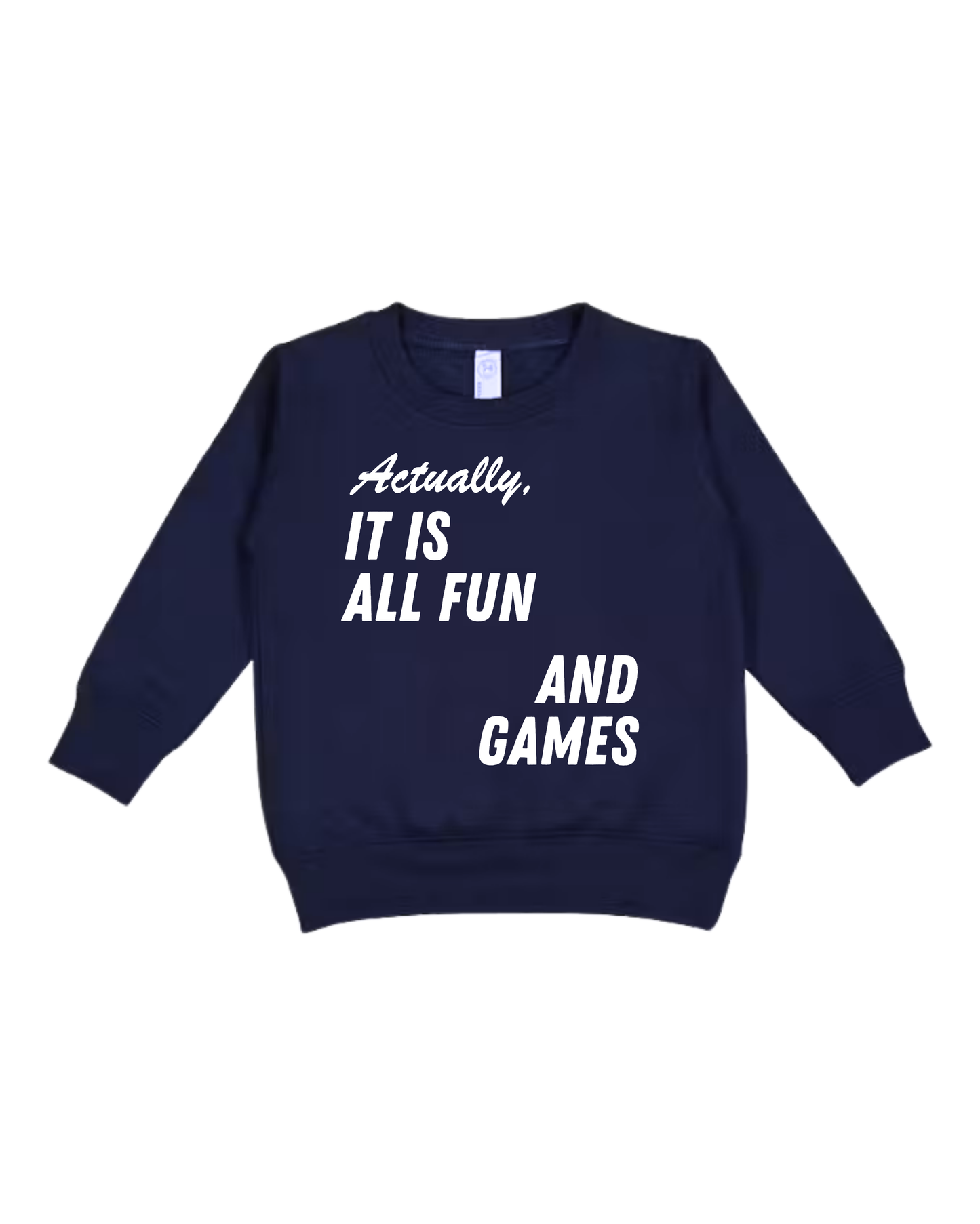 Fun And Games Toddler Sweatshirt