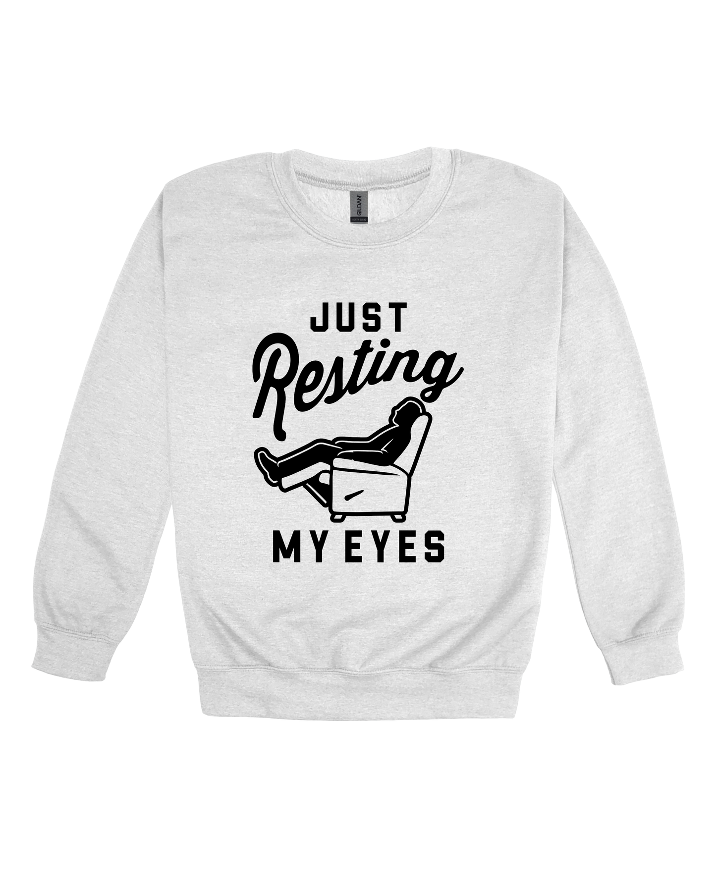 Just Resting My Eyes Adult Sweatshirt