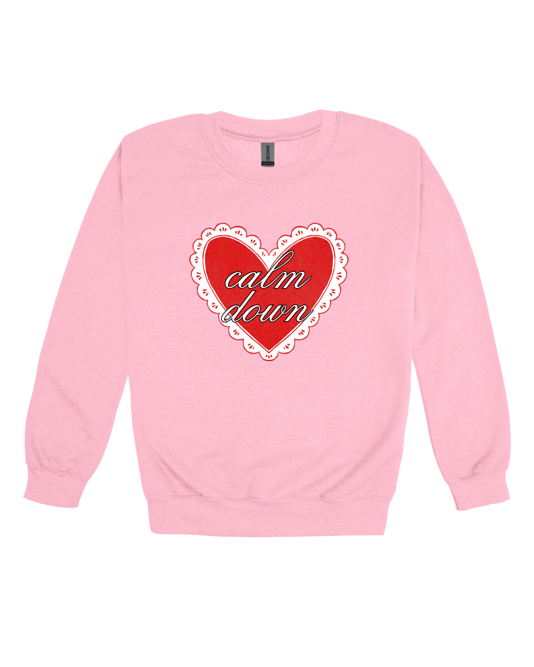 Calm Down Adult Sweatshirt