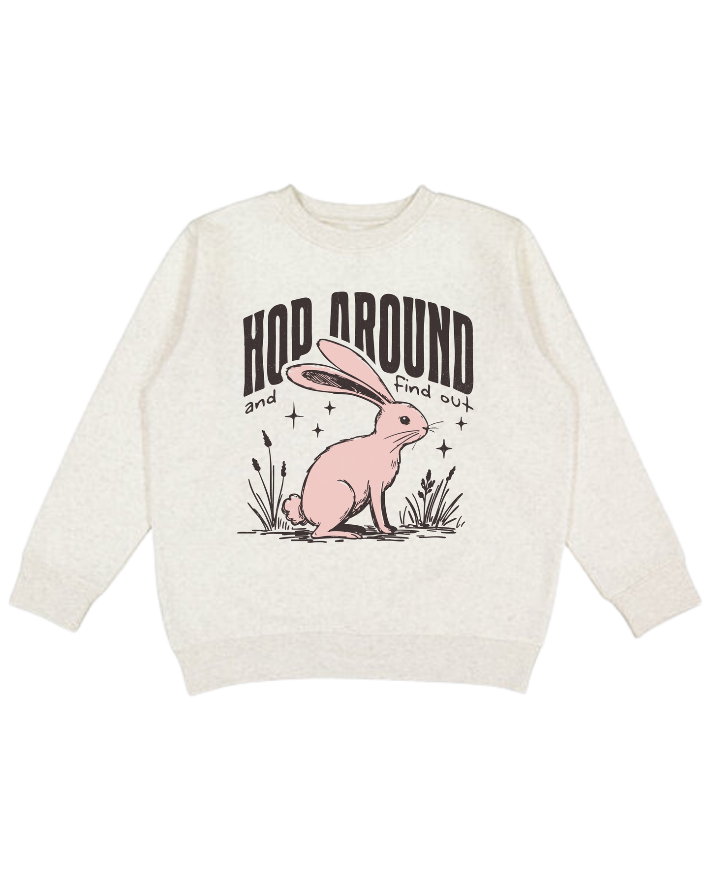 Hop Around And Find Out Youth Sweatshirt