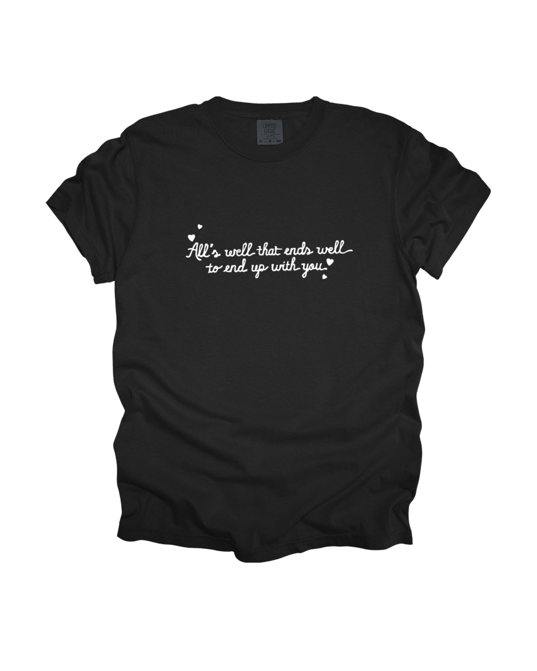 All’s Well Adult Tee