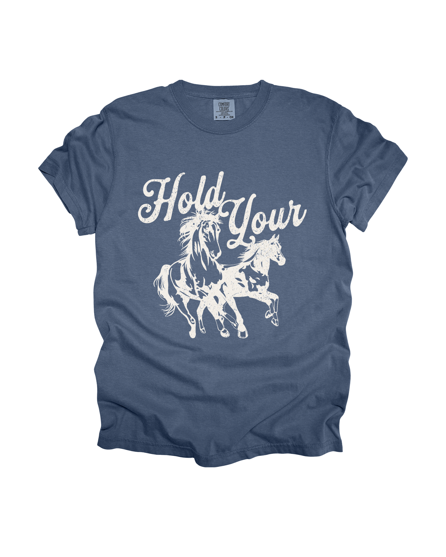 Hold Your Horses Adult Tee