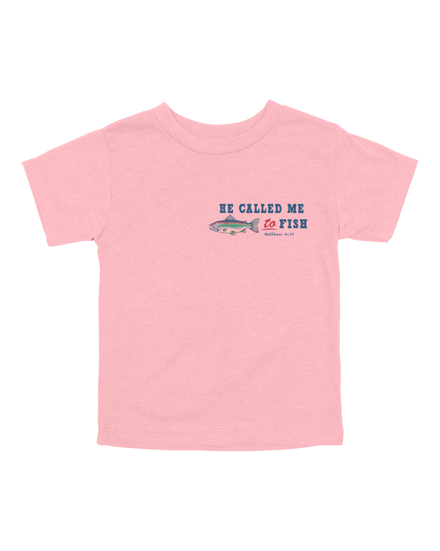 He Called Me To Fish Youth Tee
