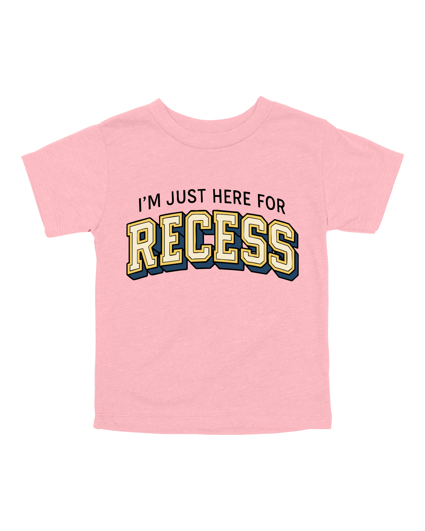 I’m Just Here For Recess Youth Tee