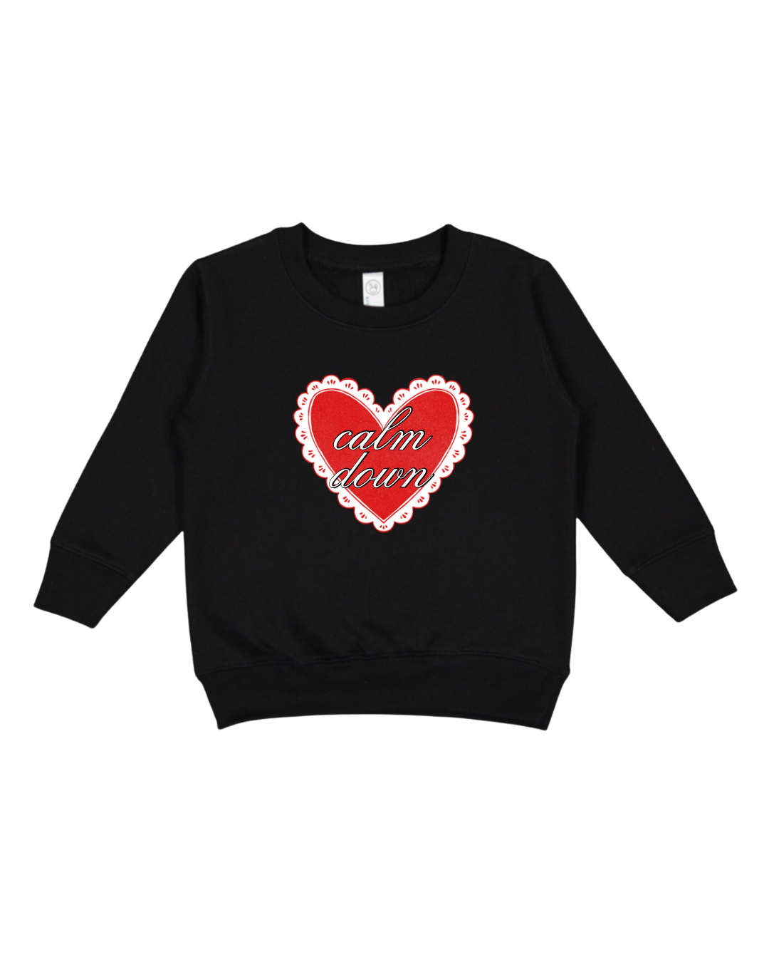 Calm Down Toddler Sweatshirt