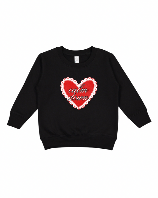 Calm Down Toddler Sweatshirt