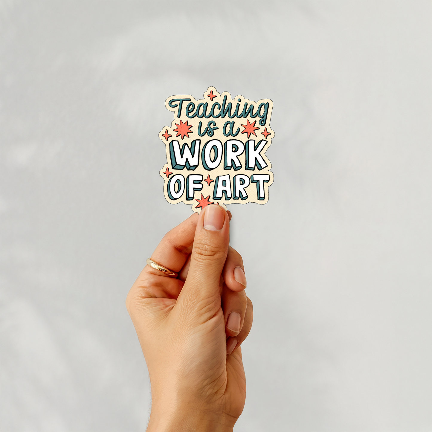 Teaching Is A Work Of Art Vinyl Sticker