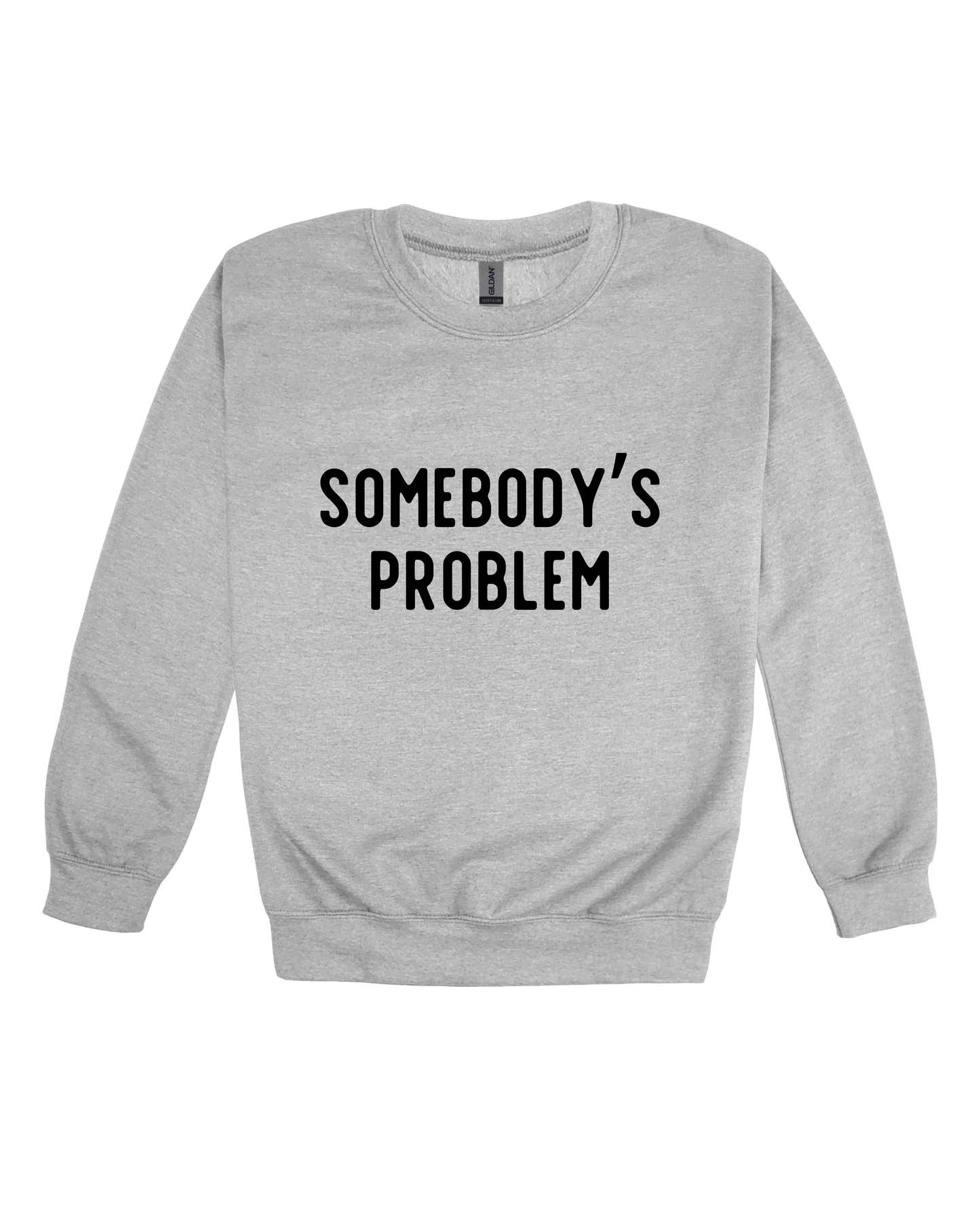 Somebody’s Problem Youth Sweatshirt