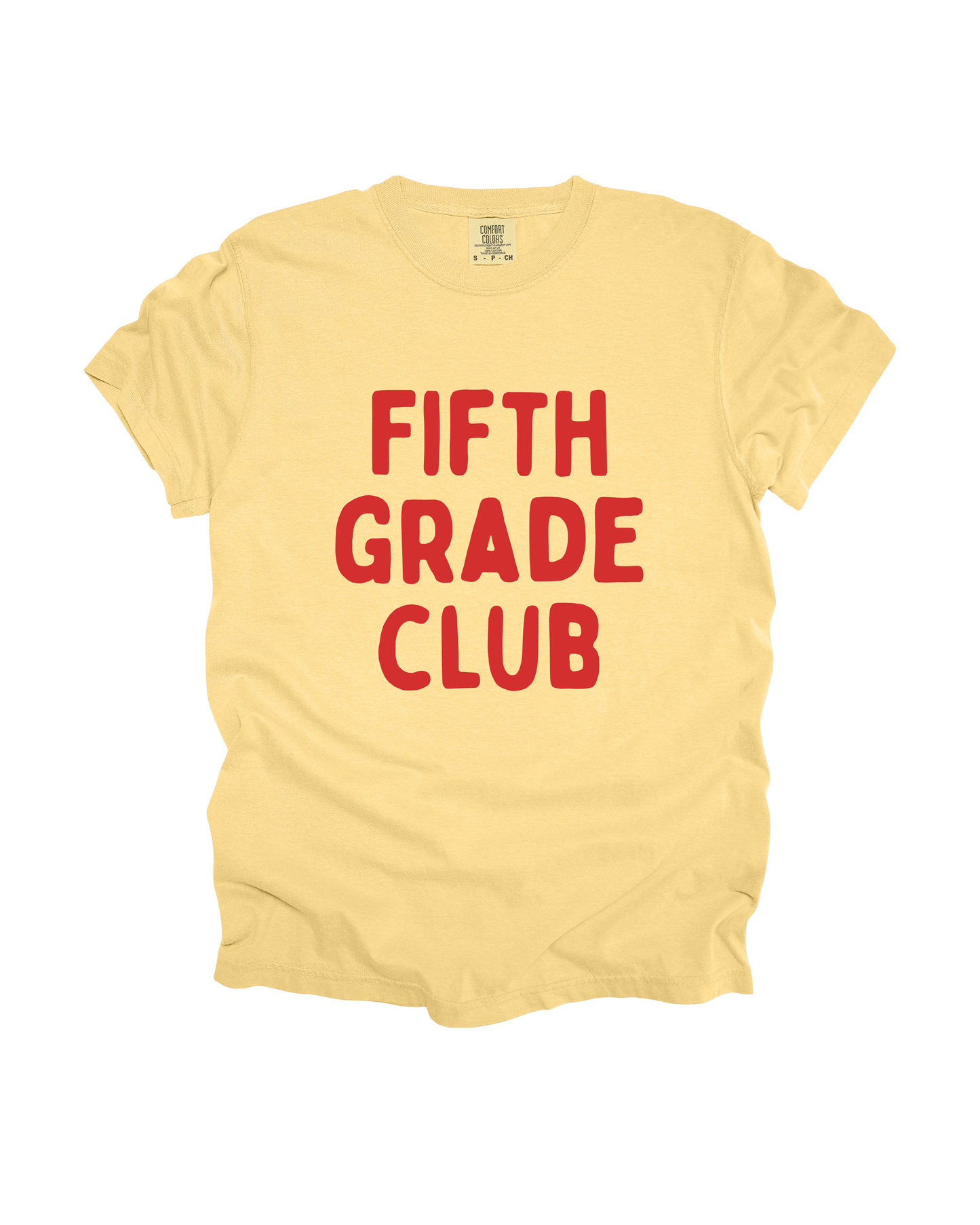Fifth Grade Club Adult Tee