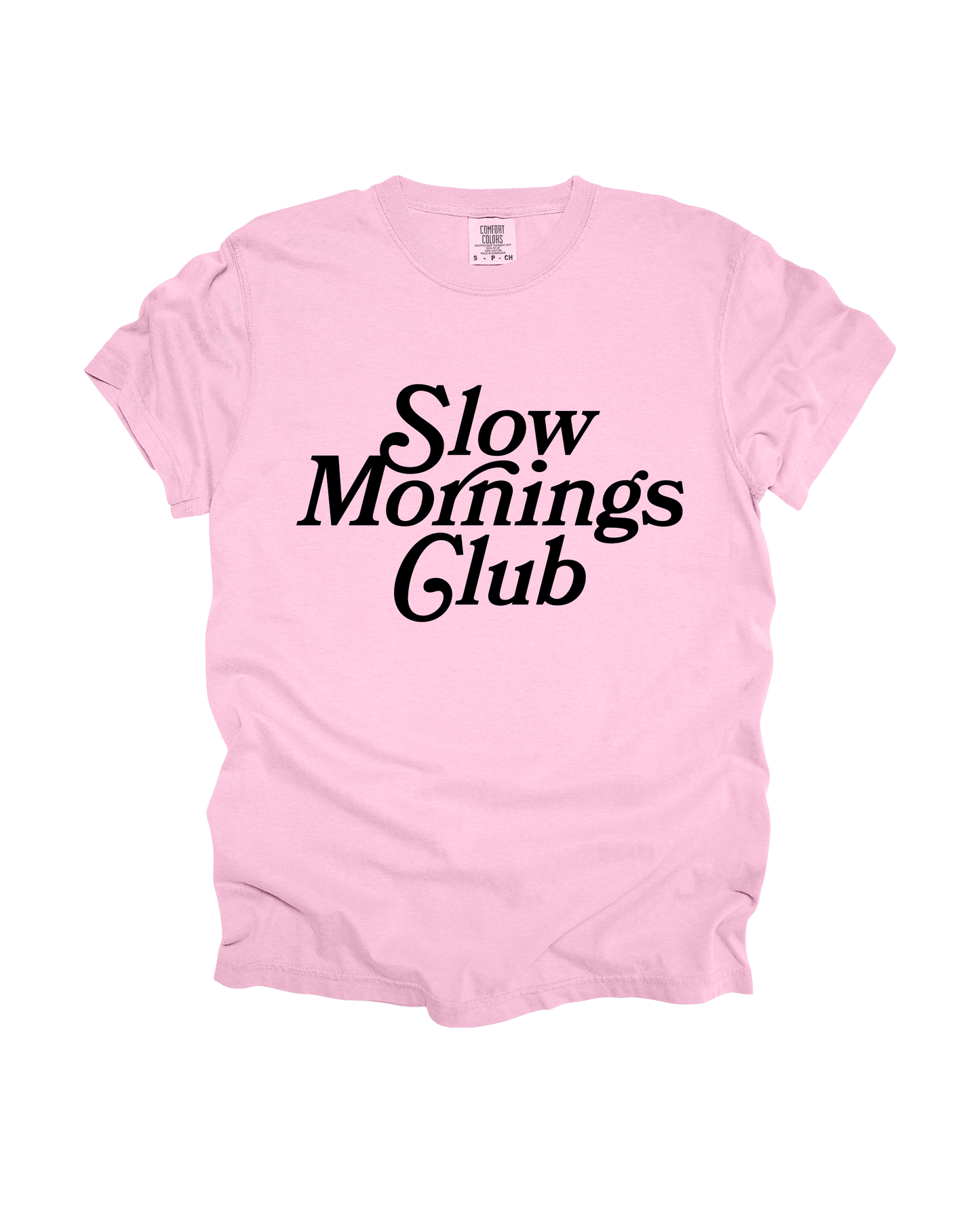Slow Mornings Club Adult Tee