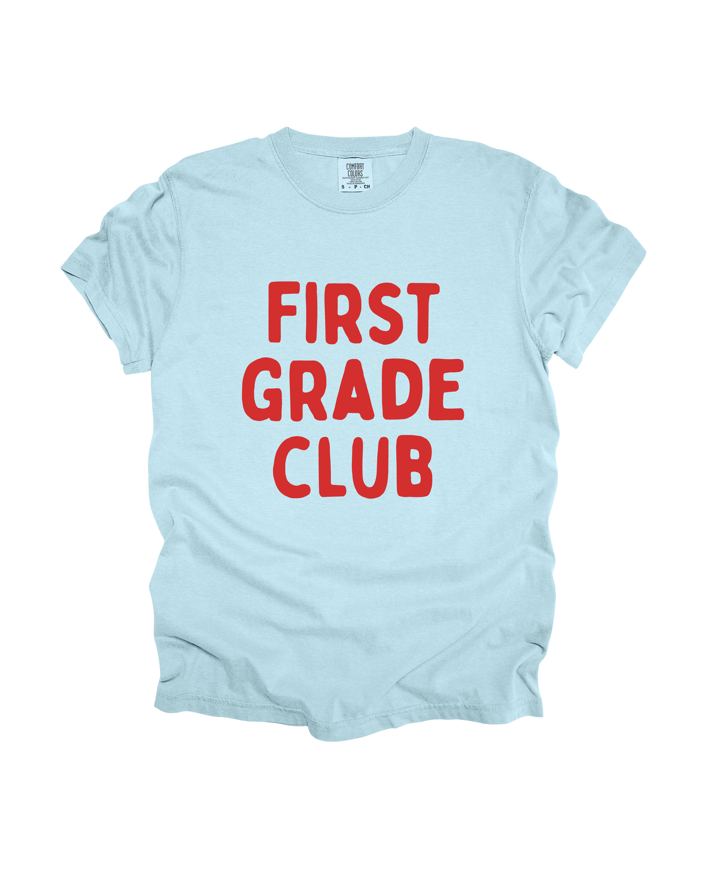 First Grade Club Adult Tee