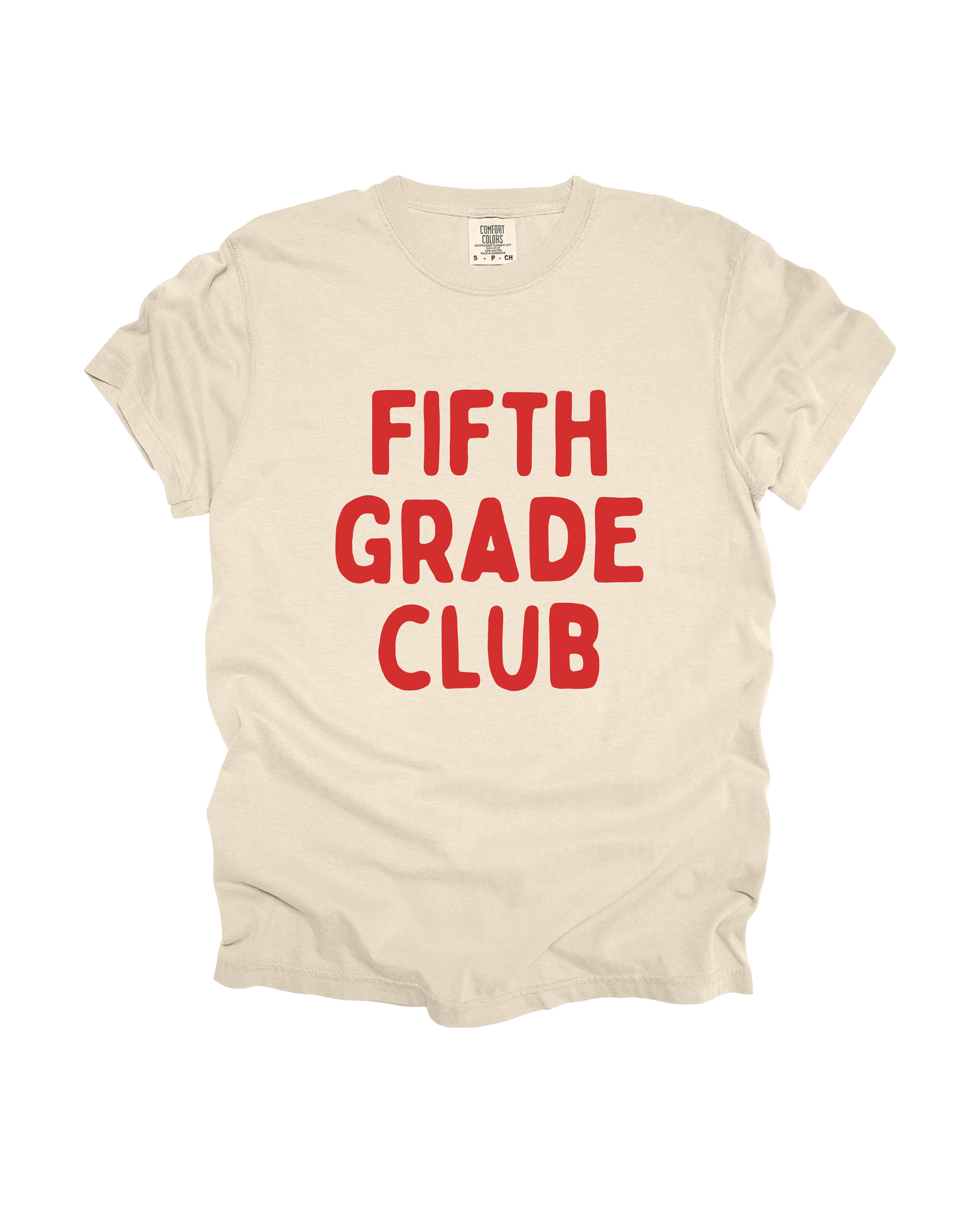 Fifth Grade Club Adult Tee