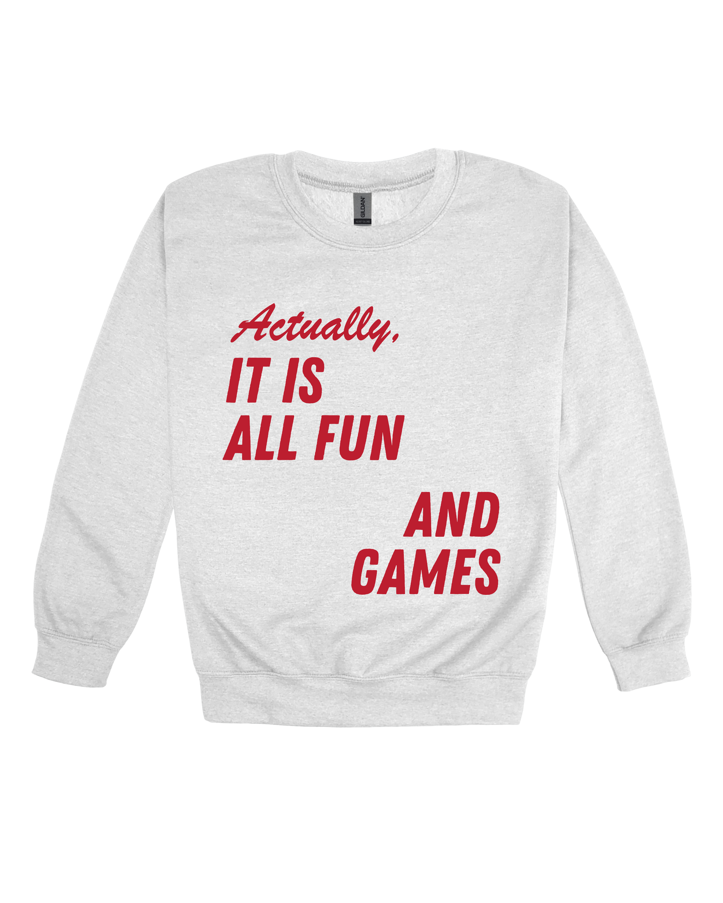 Fun And Games Adult Sweatshirt