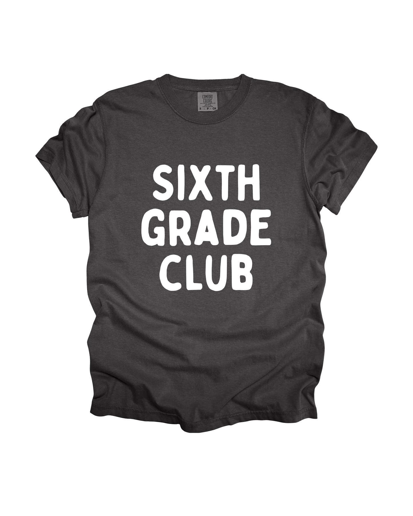 Sixth Grade Club Adult Tee