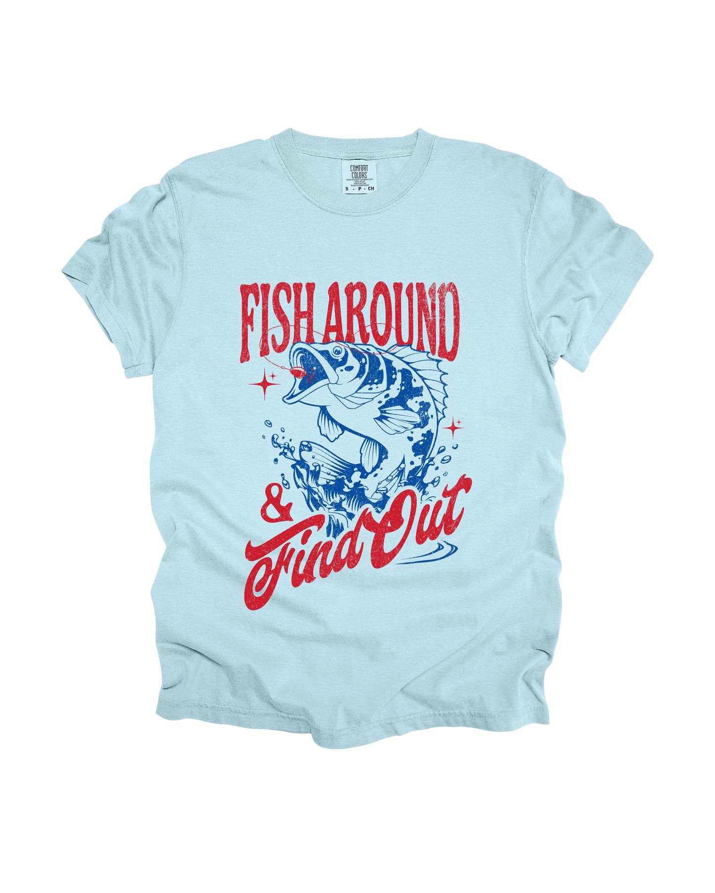 Fish Around & Find Out Adult Tee