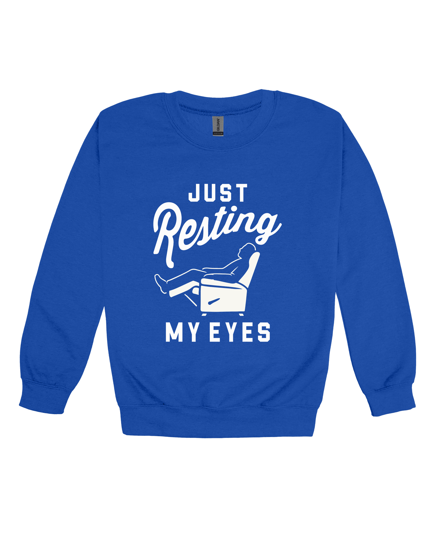 Just Resting My Eyes Adult Sweatshirt