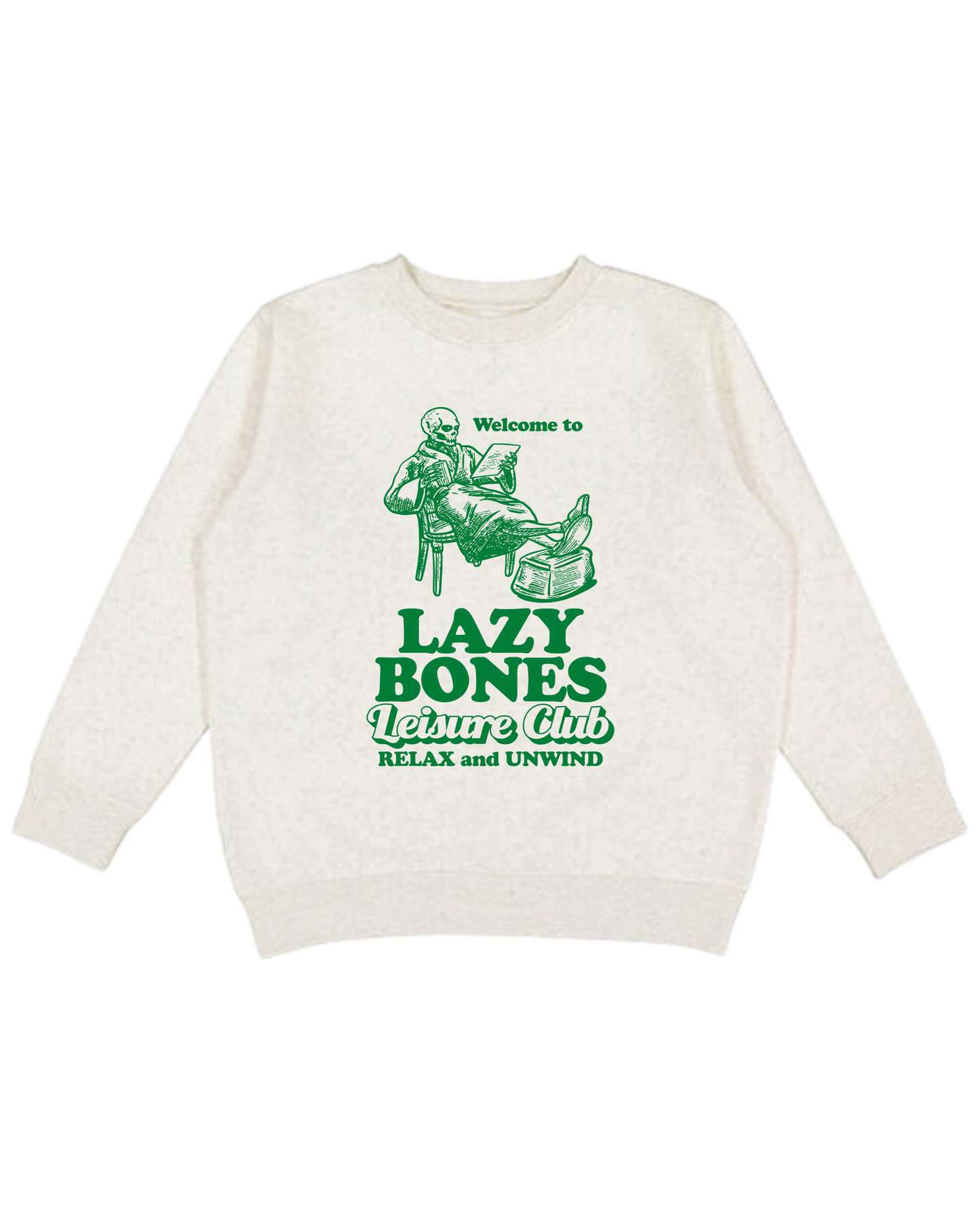 Lazy Bones Leisure Club Adult Sweatshirt