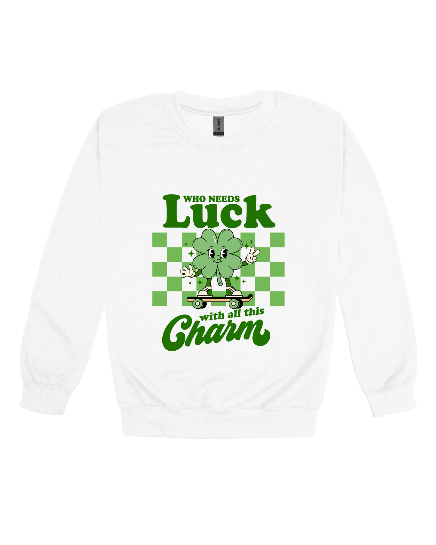 Who Needs Luck Youth Sweatshirt