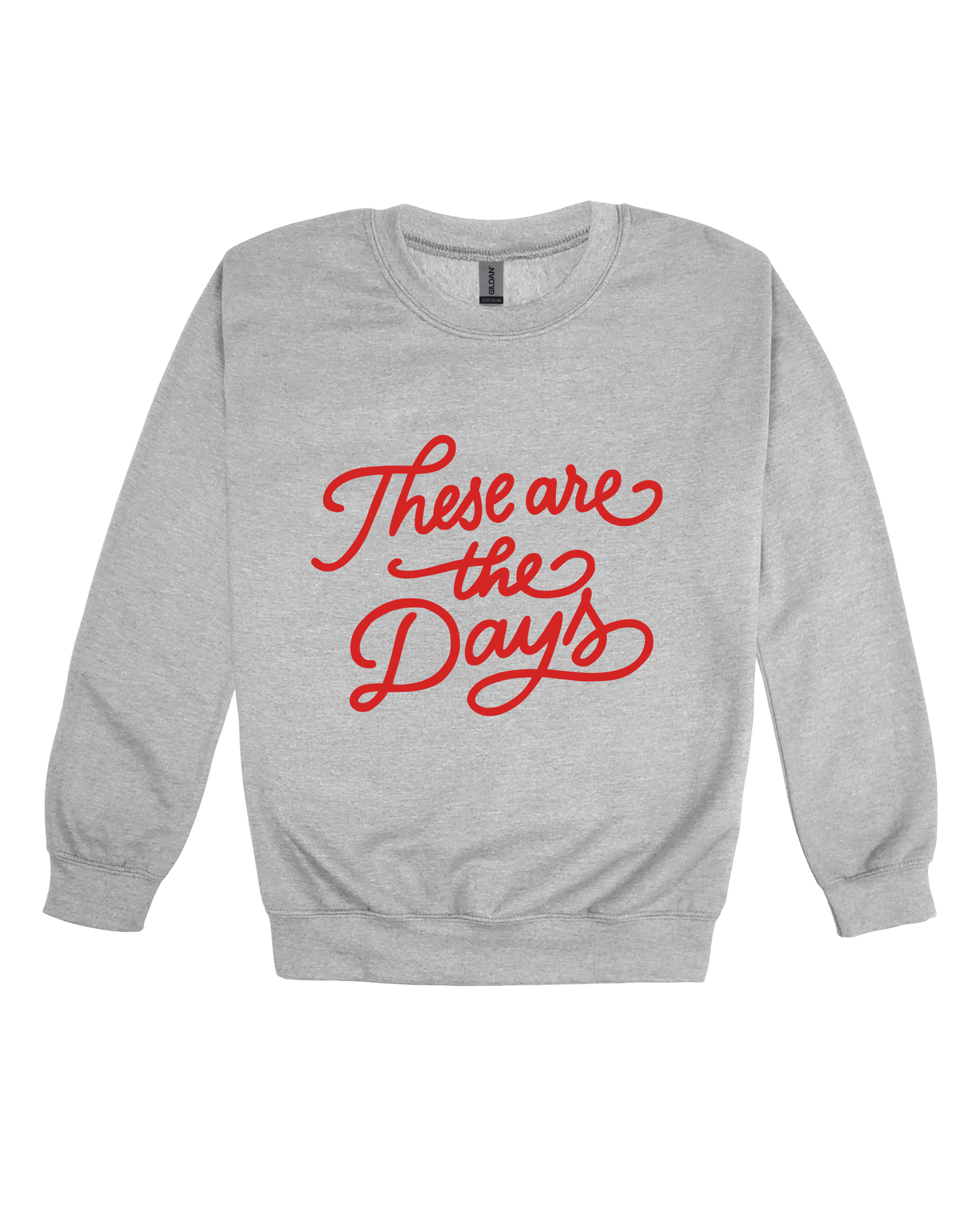 These Are The Days Youth Sweatshirt