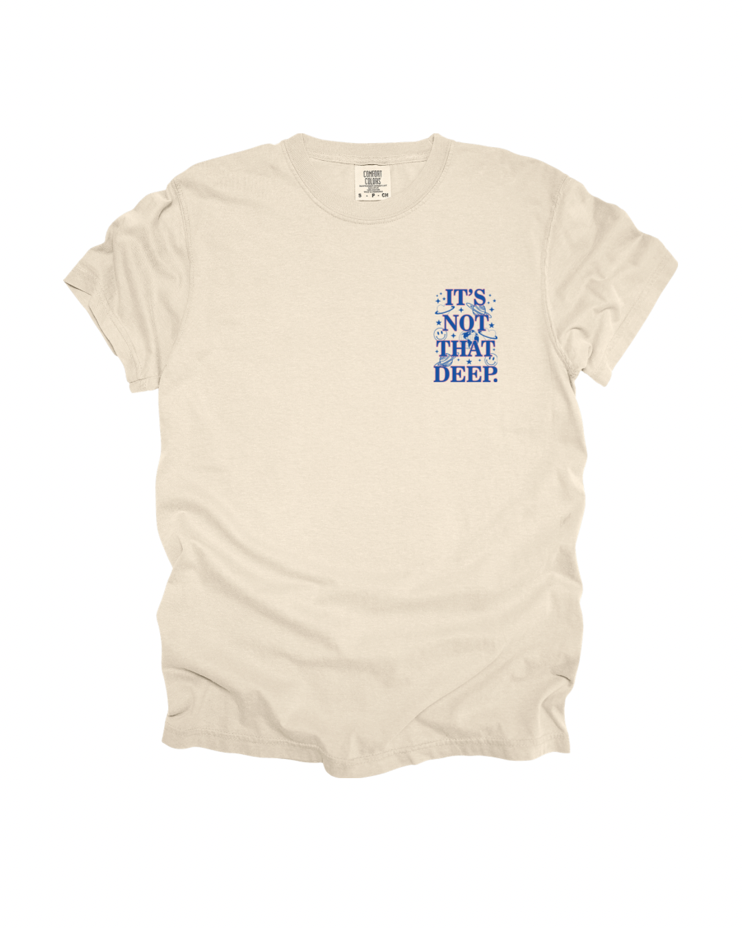 It’s Not That Deep Adult Tee
