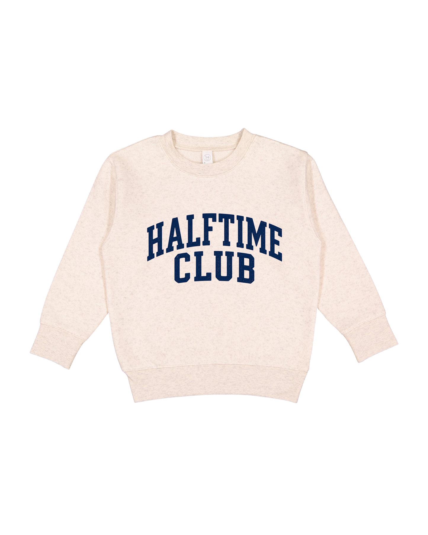 Halftime Club Toddler Sweatshirt