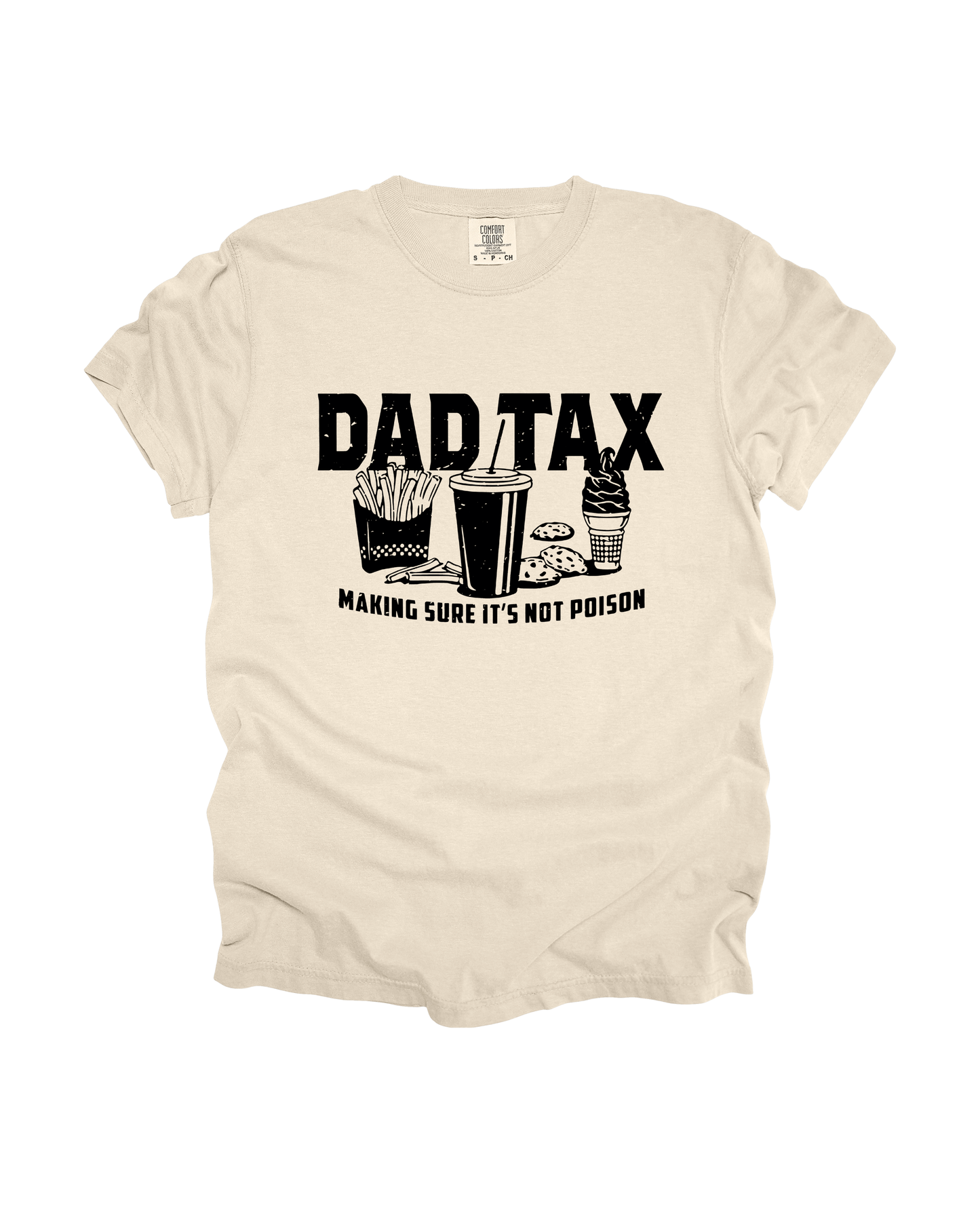 Dad Tax Adult Tee
