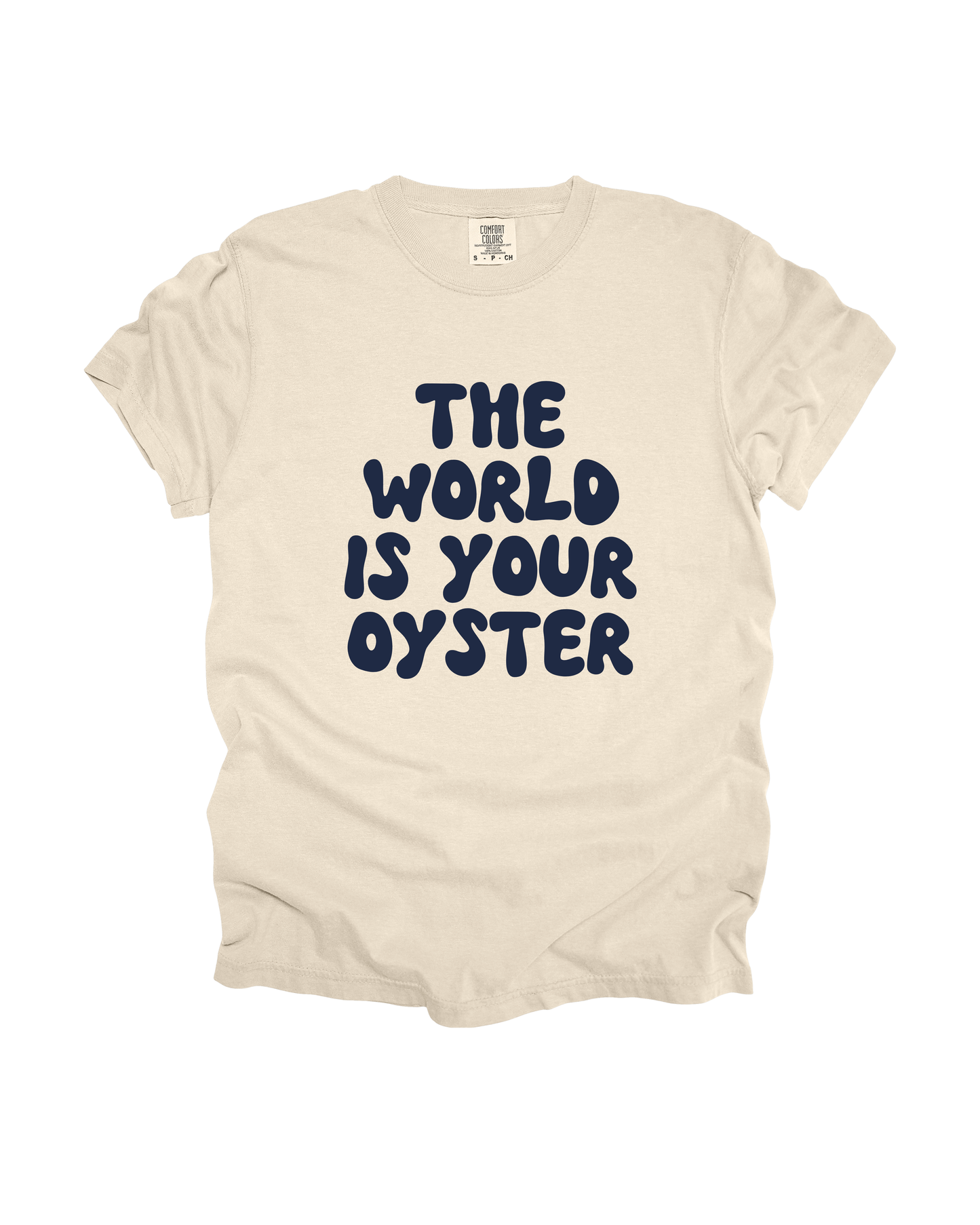 The World Is Your Oyster Adult Tee