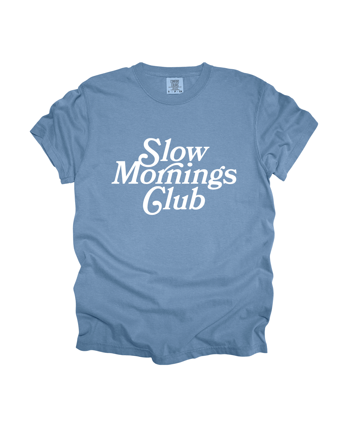Slow Mornings Club Adult Tee