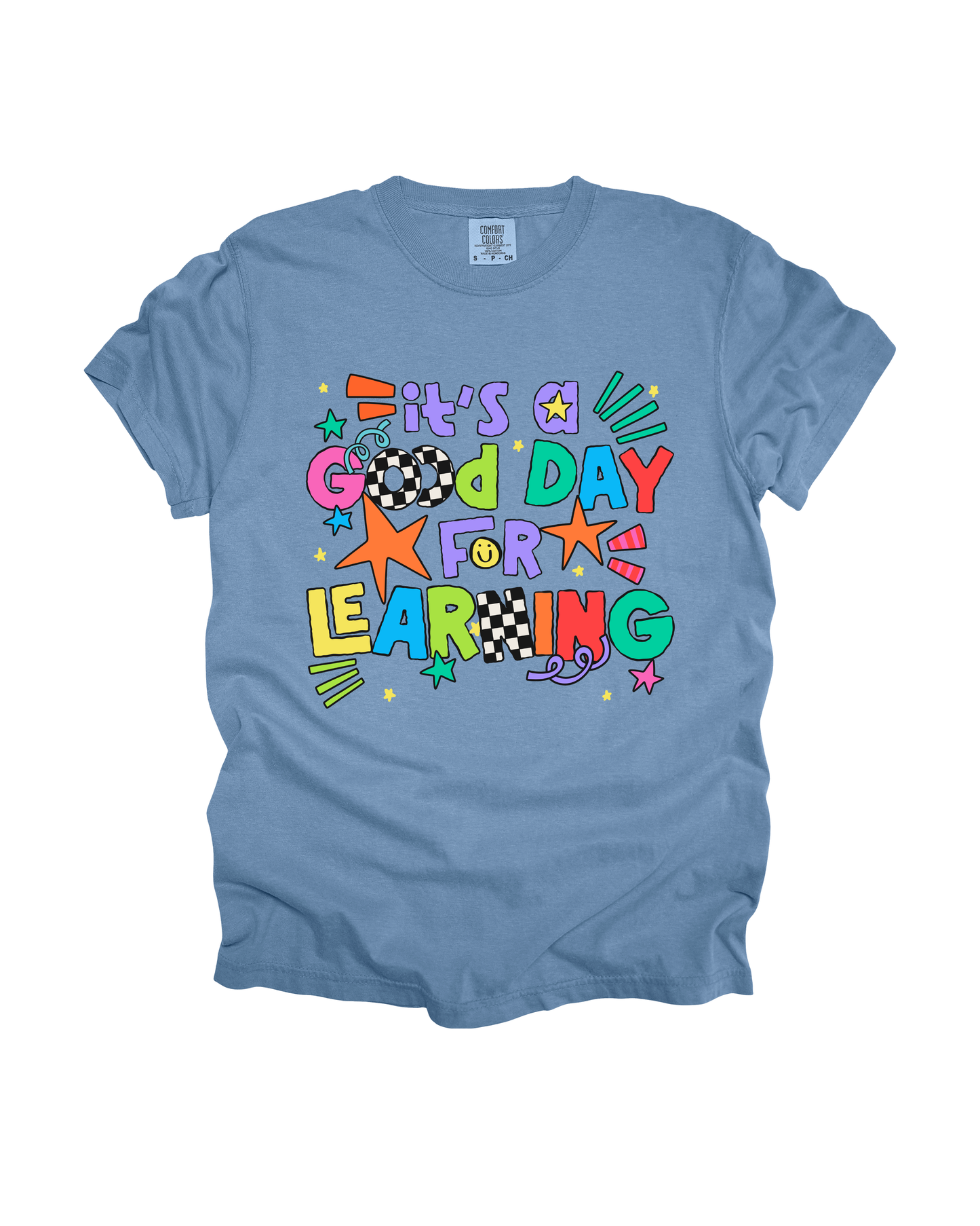 It’s A Good Day For Learning Adult Tee