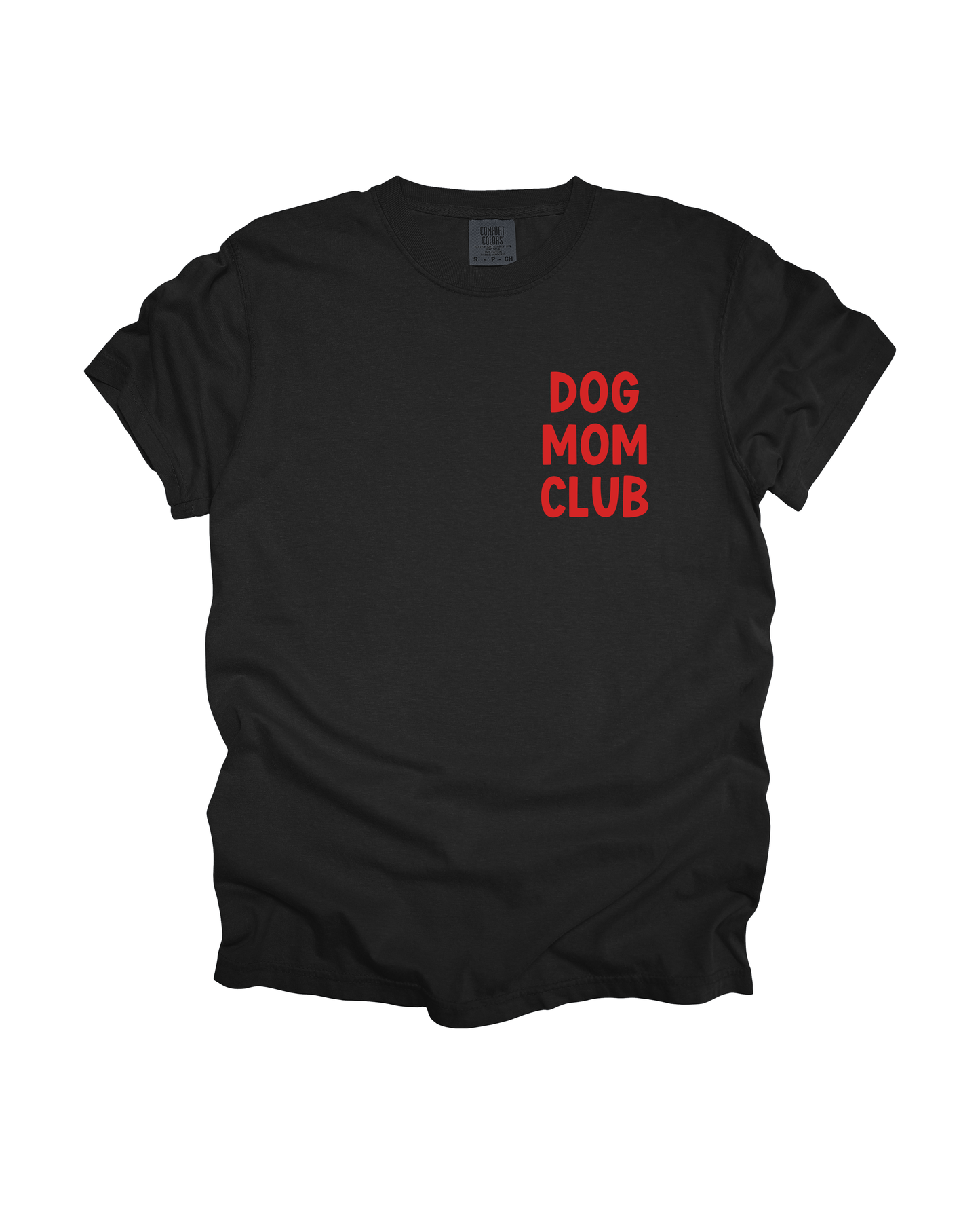Dog Mom Club Adult Tee