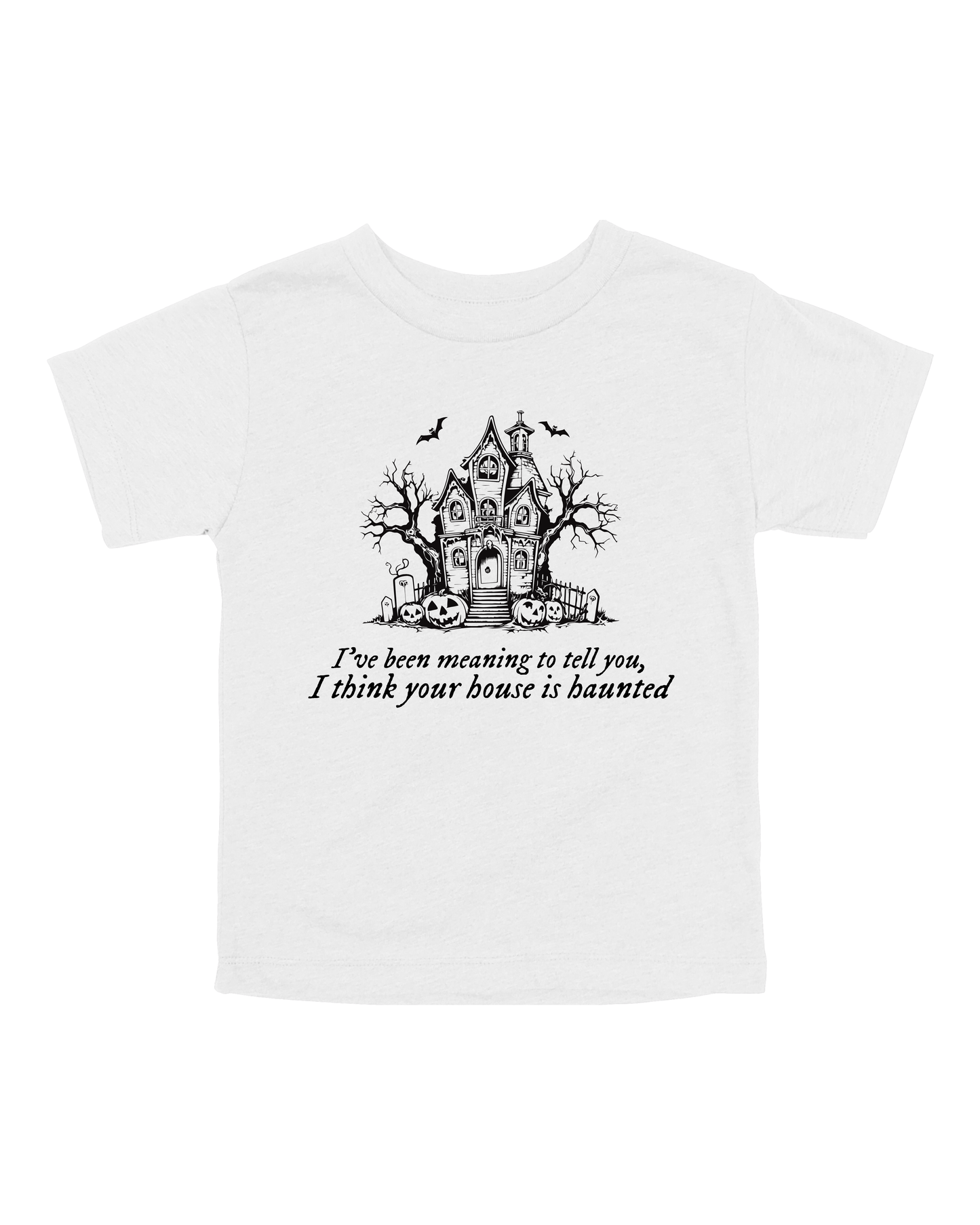 I Think Your House Is Haunted Youth Tee