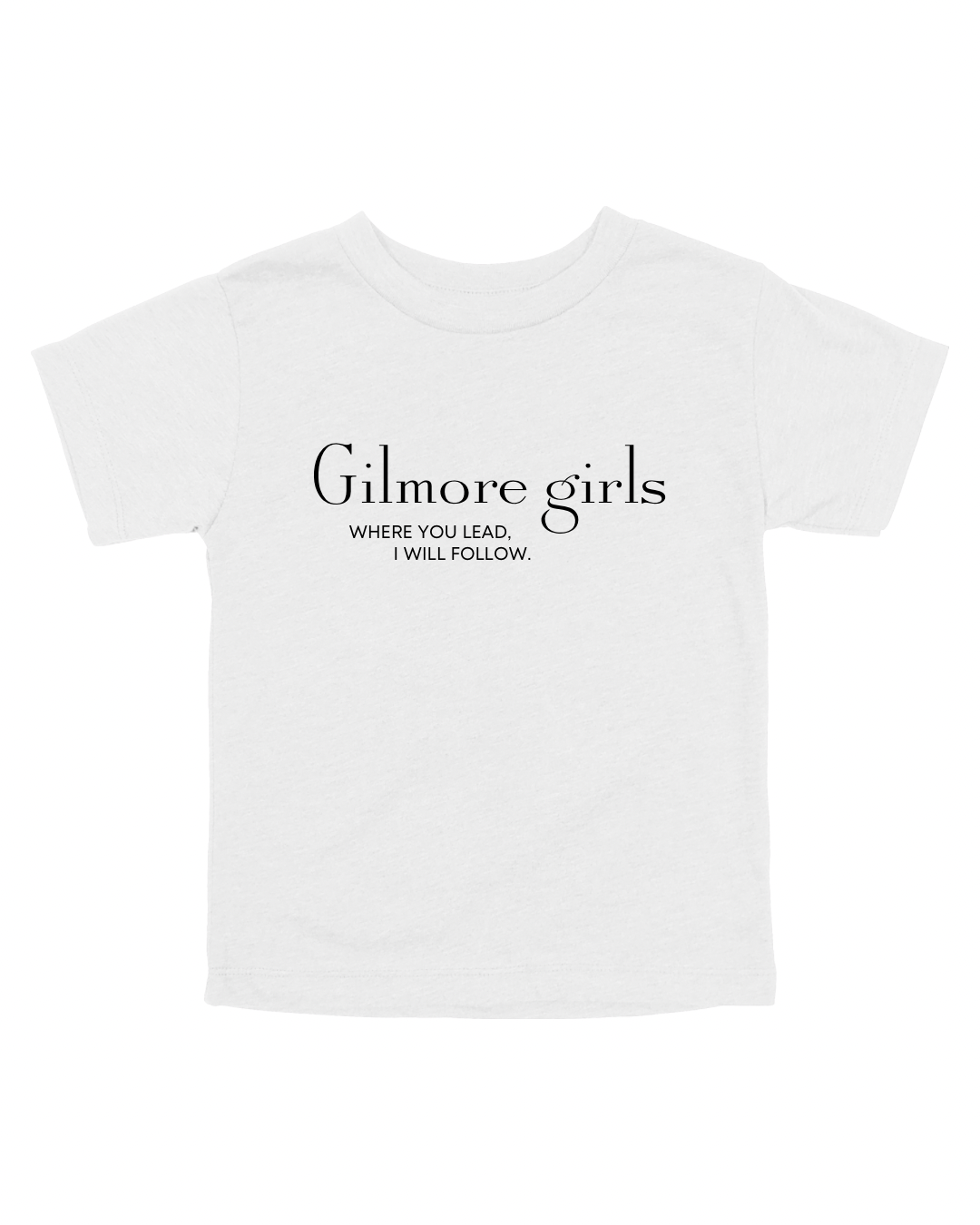 Gilmore Girls Where You Lead Youth Tee