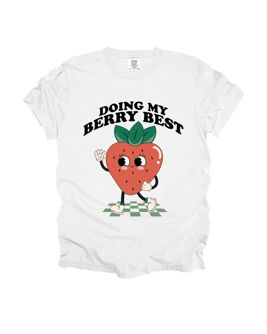 Doing My Berry Best Adult Tee