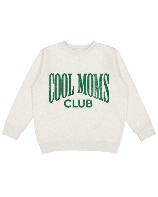 Cool Moms Club Adult Sweatshirt