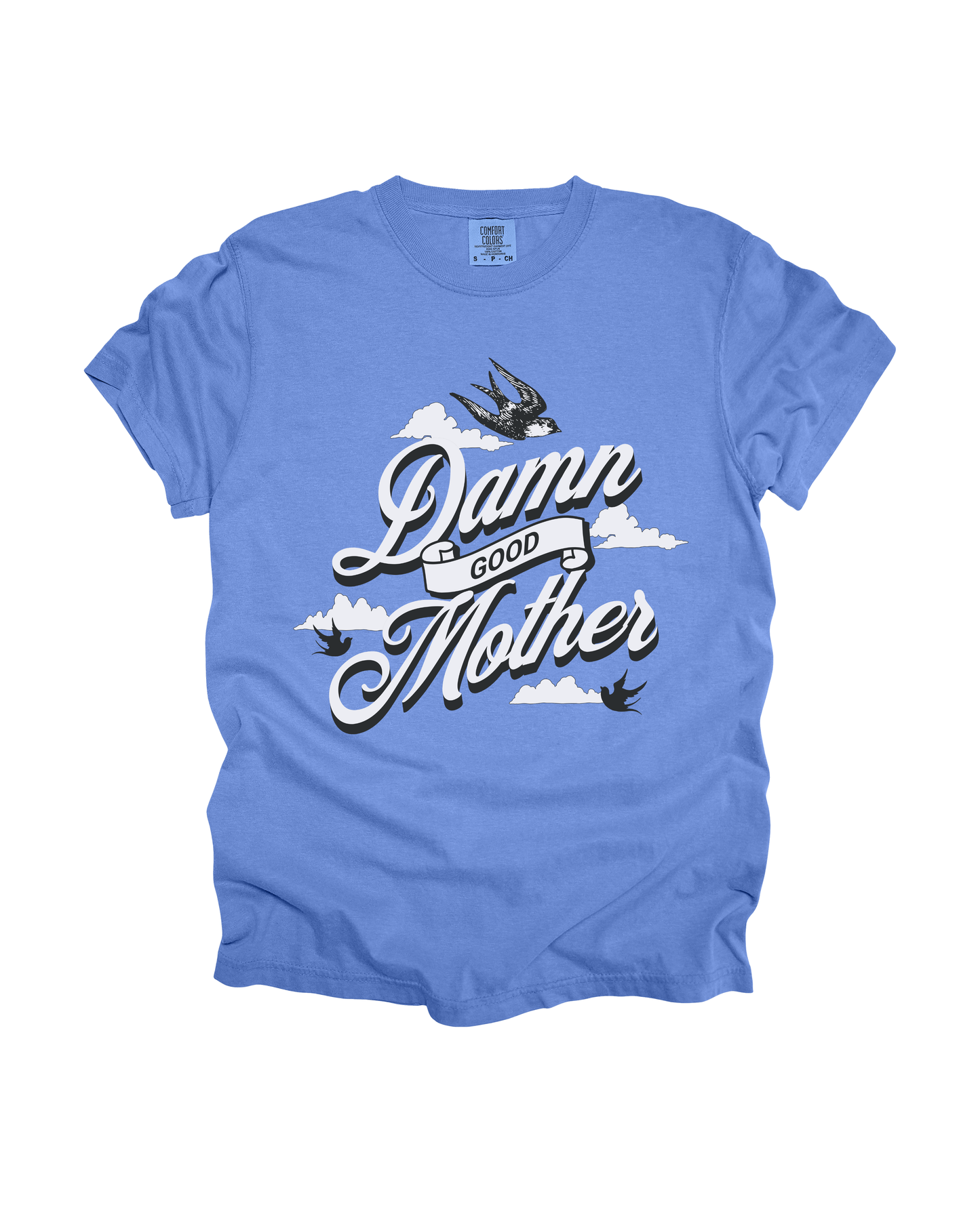 Damn Good Mother Adult Tee