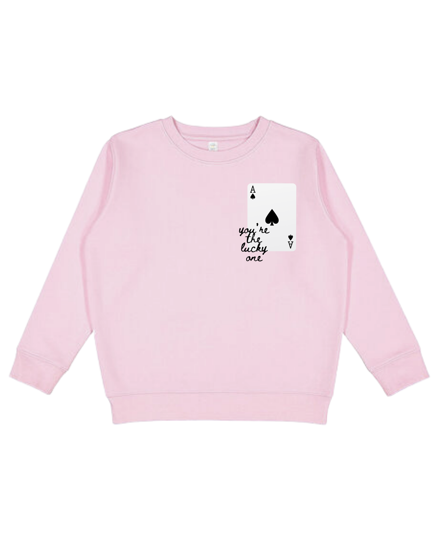 You’re The Lucky One Youth Sweatshirt