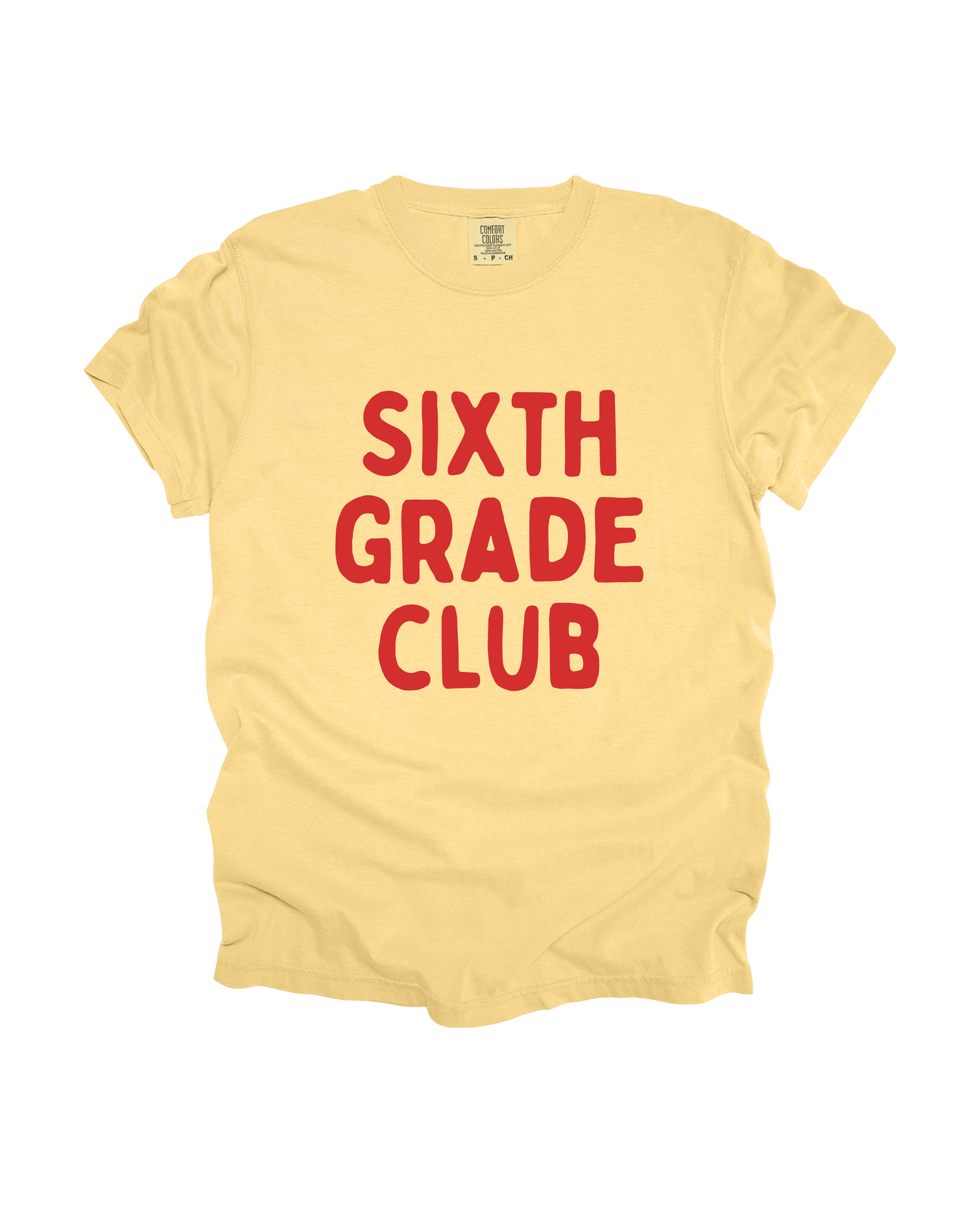 Sixth Grade Club Adult Tee
