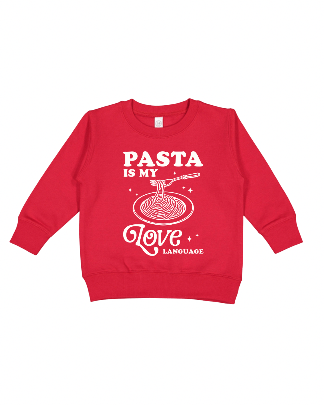 Pasta Is My Love Language Toddler Sweatshirt