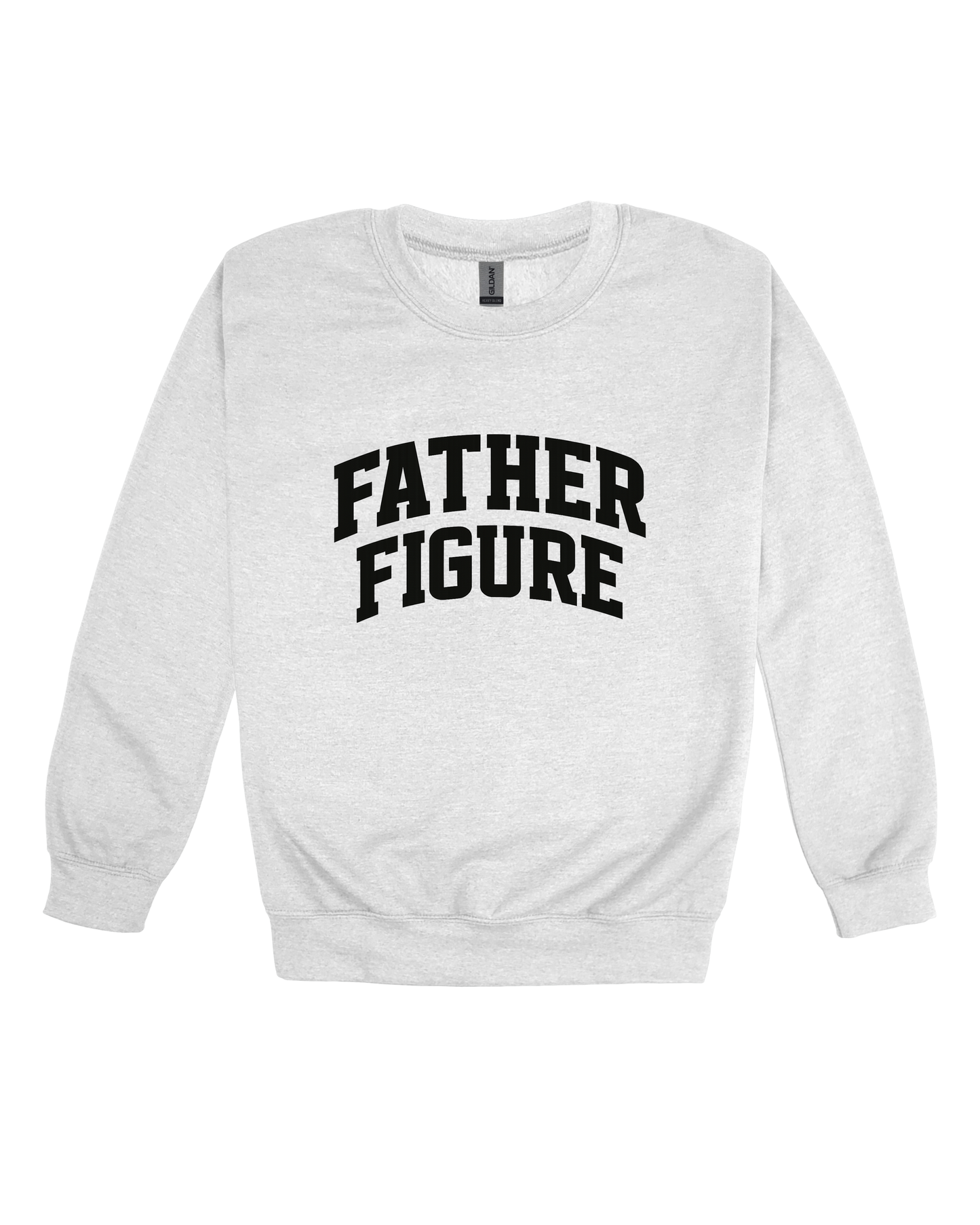 Father Figure Adult Sweatshirt