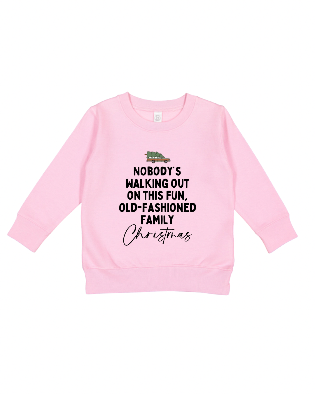 Old-Fashioned Family Christmas Toddler Sweatshirt