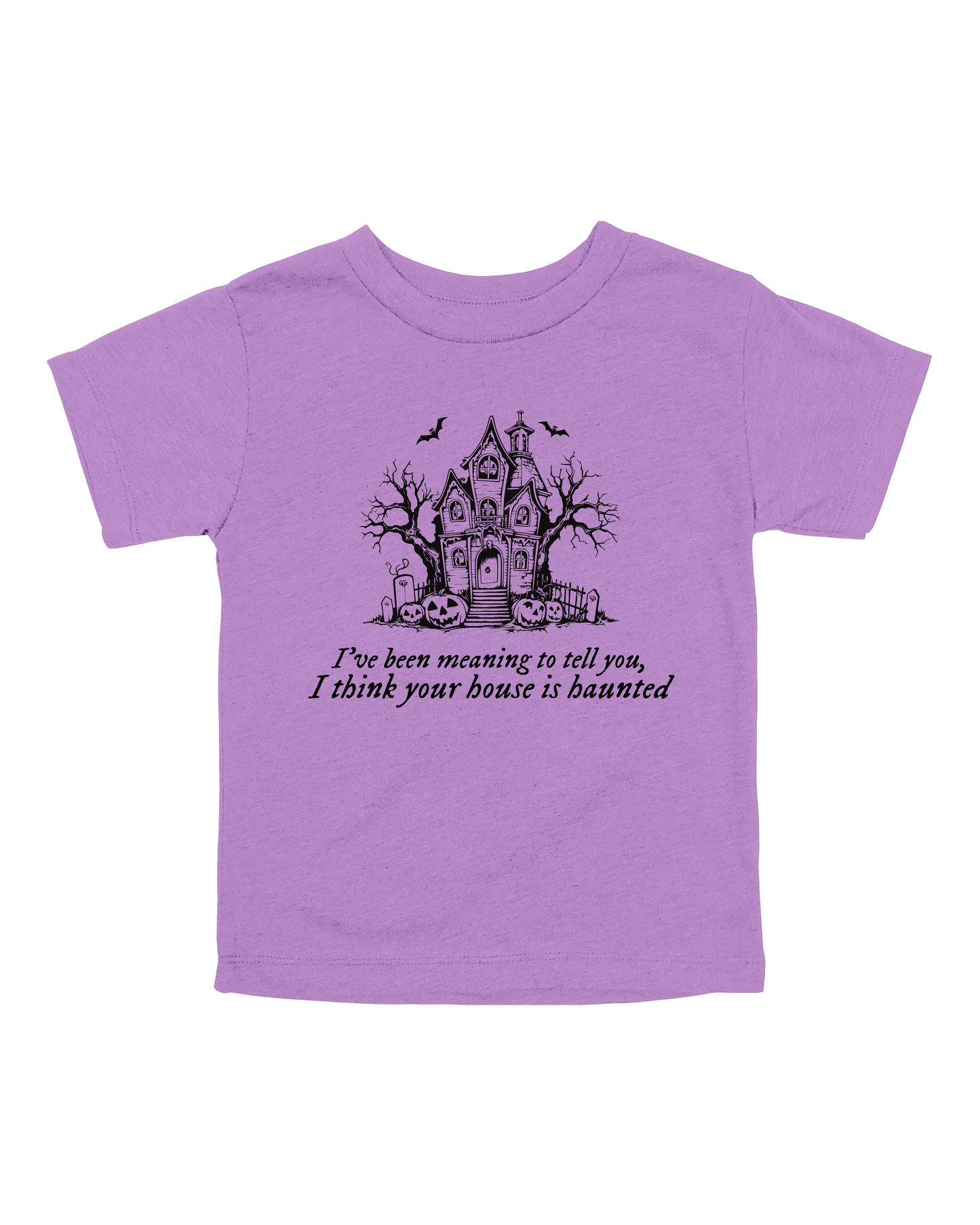 I Think Your House Is Haunted Youth Tee