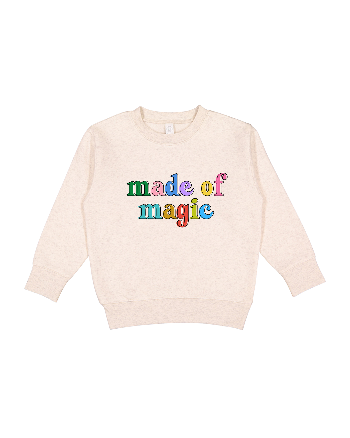 Made Of Magic Toddler Sweatshirt