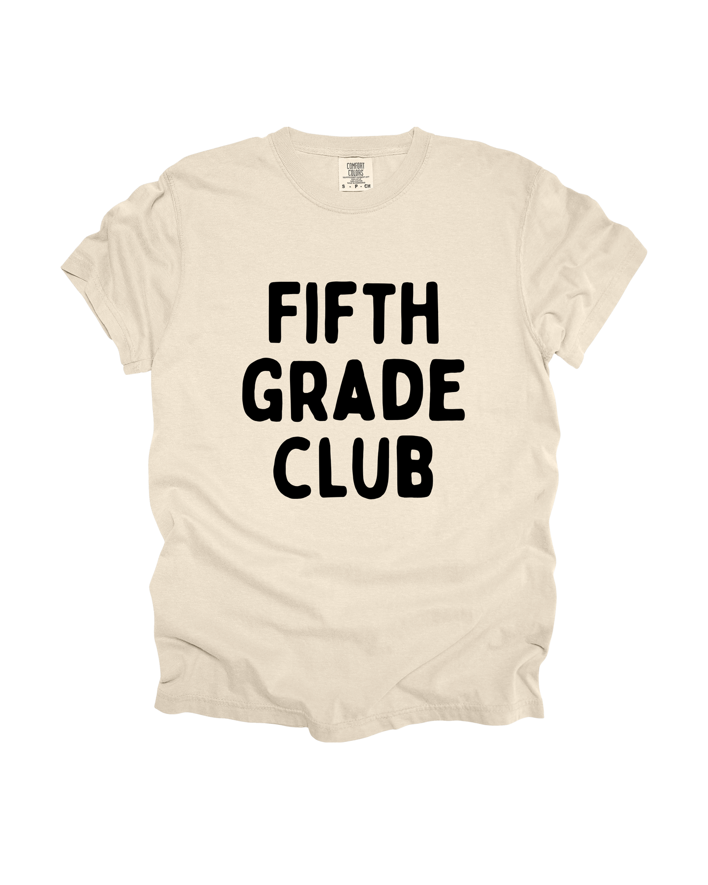 Fifth Grade Club Adult Tee