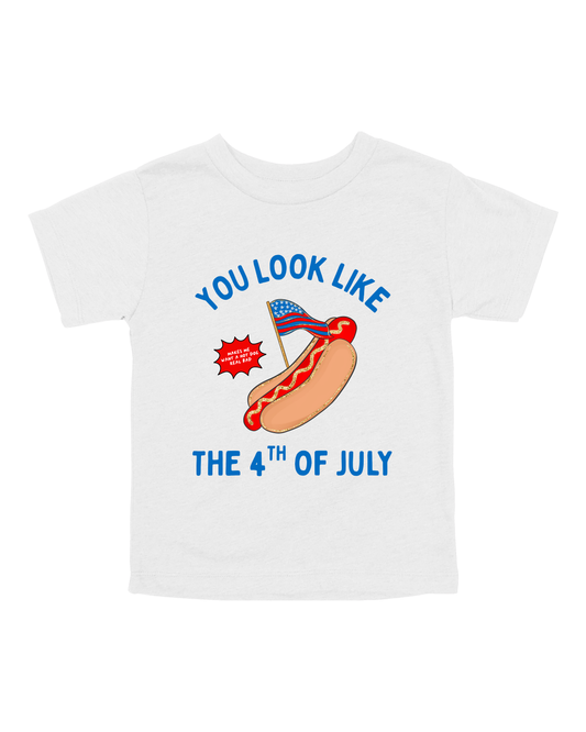 You Look Like The 4th Of July Youth Tee