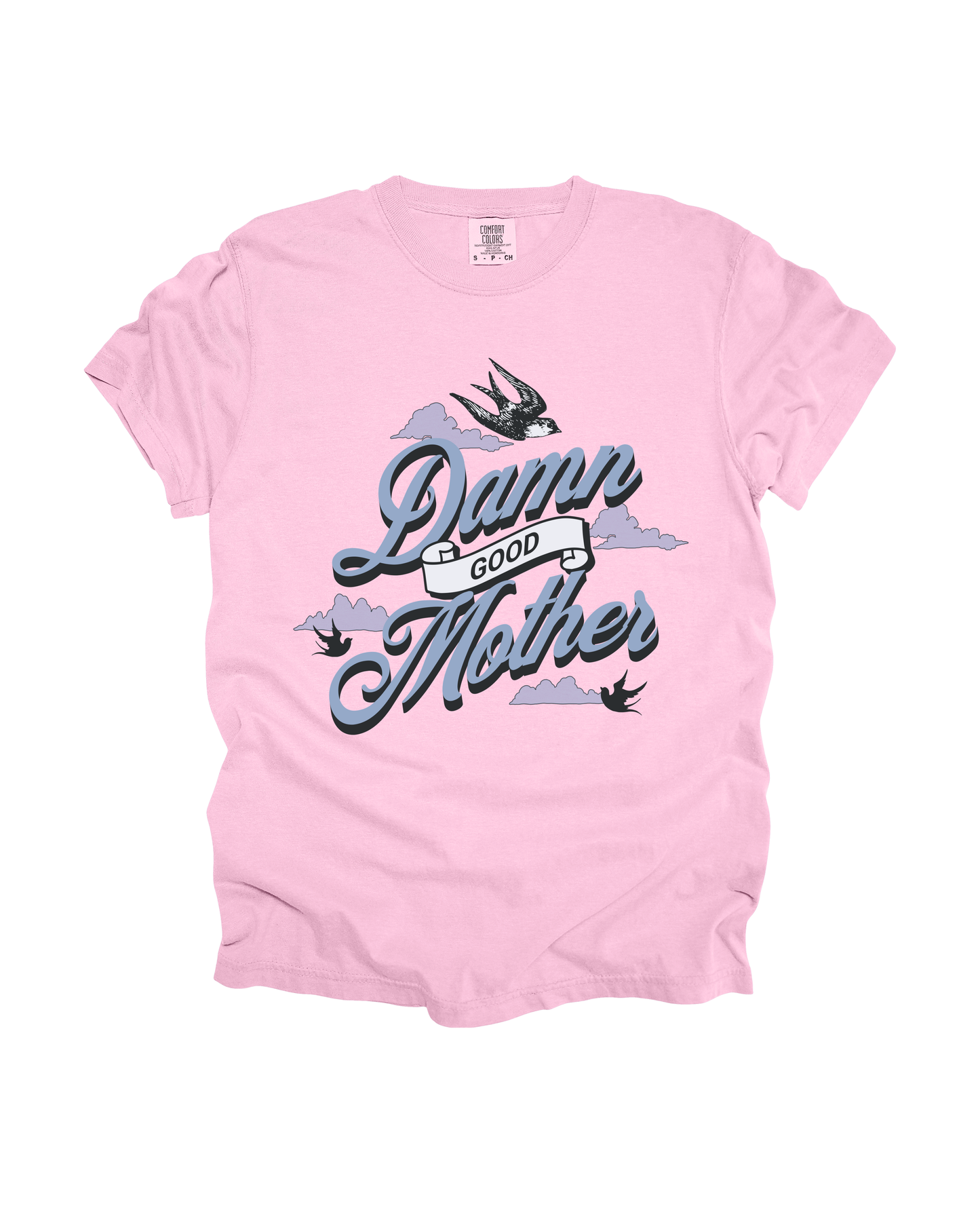 Damn Good Mother Adult Tee