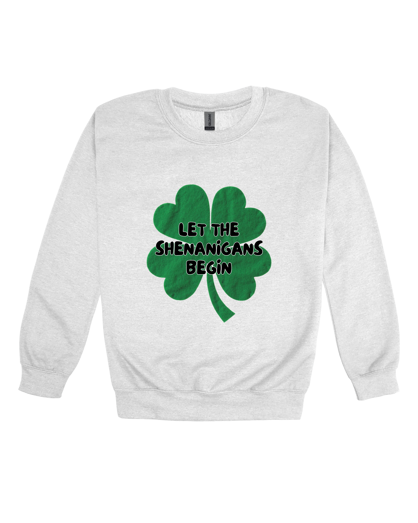 Shenanigans Adult Sweatshirt