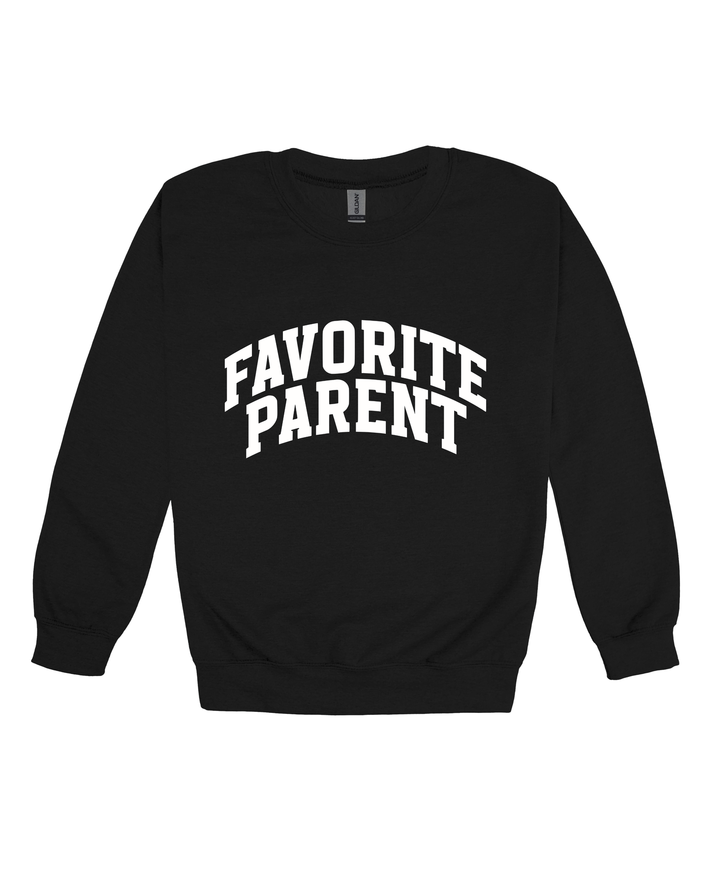 Favorite Parent Adult Sweatshirt